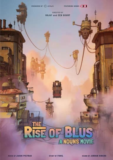The Rise of Blus: A Nouns Movie