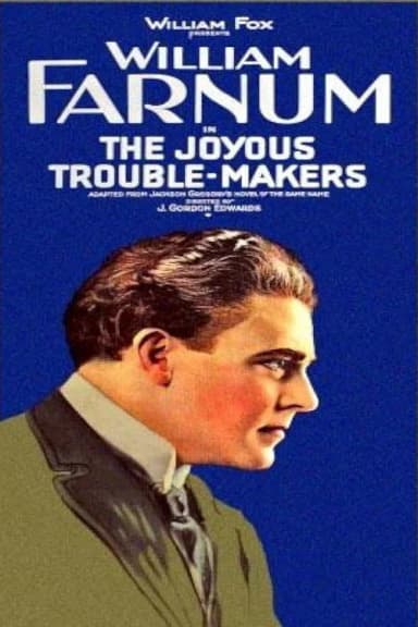 The Joyous Trouble-Makers