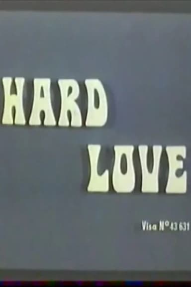 Hard Love