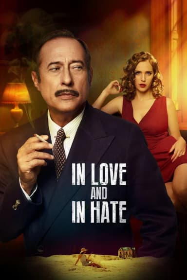 Those Who Love, Hate
