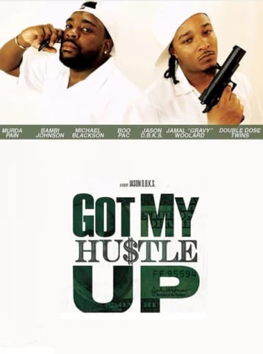 Got My Hustle Up