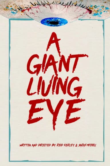 A Giant Living Eye