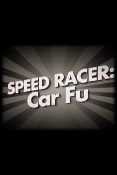 Speed Racer: Car Fu