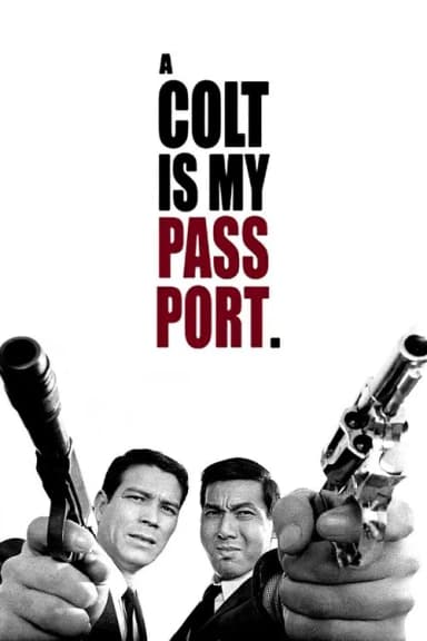 A Colt is My Passport