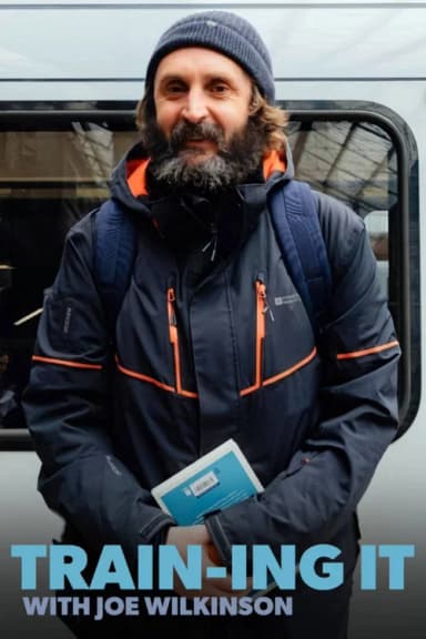 Train‑ing It with Joe Wilkinson