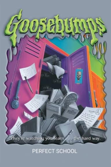 Goosebumps: Perfect School
