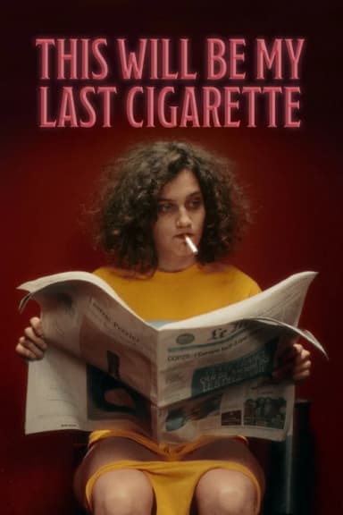 This Will Be my Last Cigarette