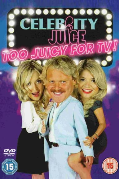Celebrity Juice: Too Juicy for TV!