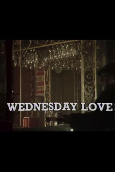 Wednesday Love