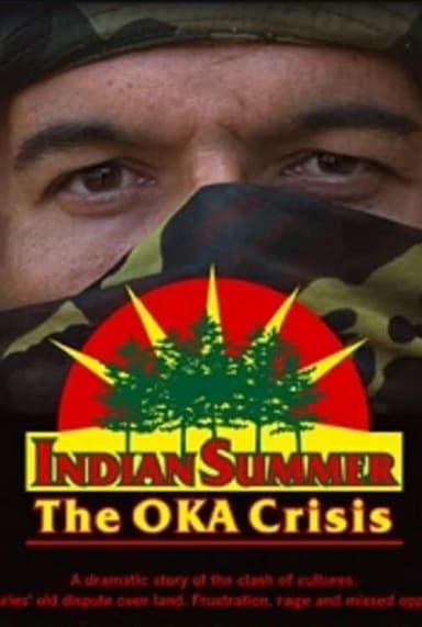 Indian Summer: The Oka Crisis
