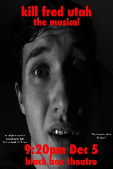 Kill Fred Utah: The Musical