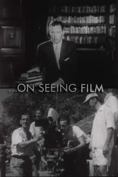 ...On Seeing Film
