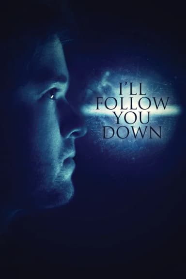I'll Follow You Down