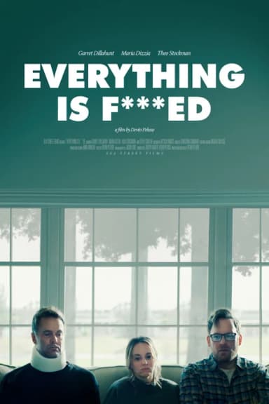 Everything is F***ed