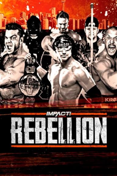 IMPACT Wrestling: Rebellion 2019