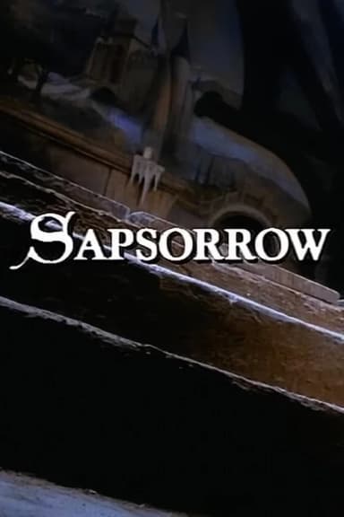 The Storyteller: Sapsorrow