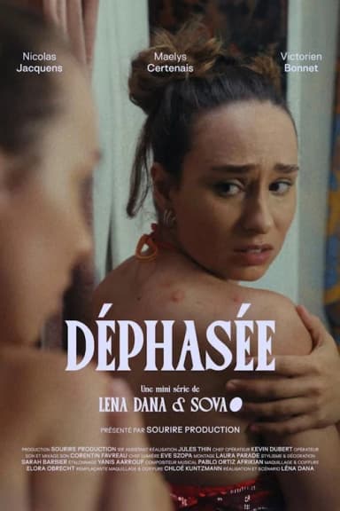 Déphasée