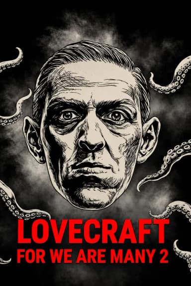 For We Are Many 2: Lovecraft