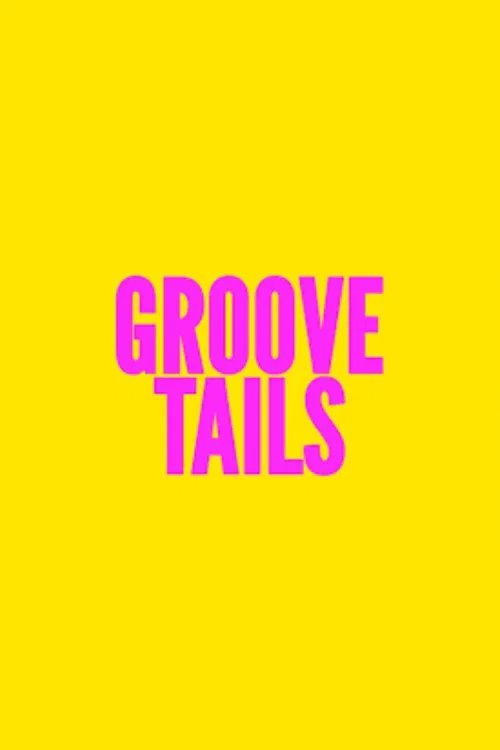 Groove Tails
