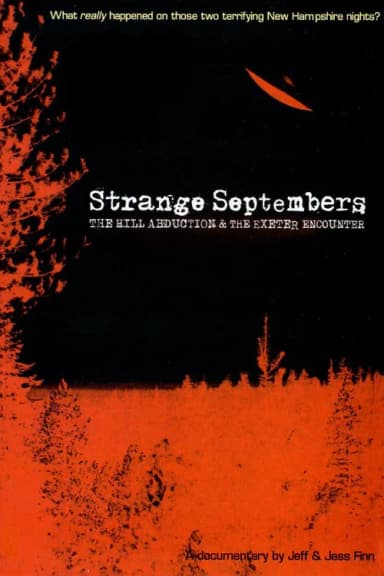 Strange Septembers: The Hill Abduction & the Exeter Encounter