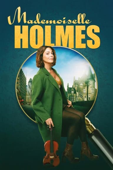 Mademoiselle Holmes