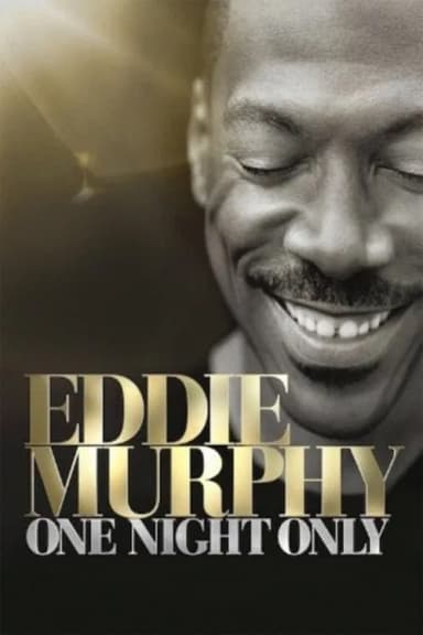 Eddie Murphy: One Night Only