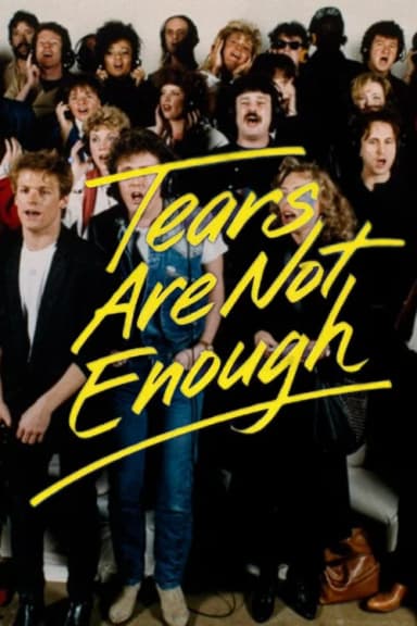 Tears Are Not Enough