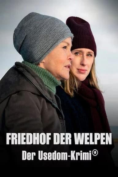 Friedhof der Welpen – Der Usedom-Krimi