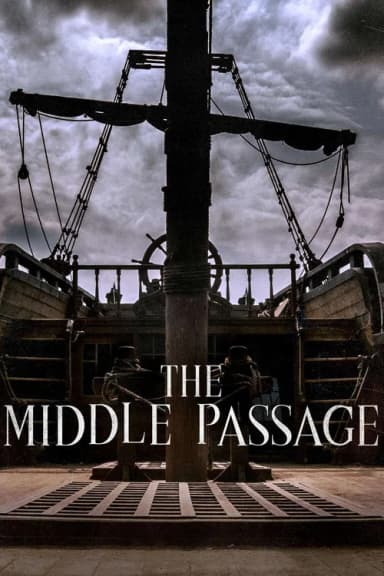 Ships of Slaves: The Middle Passage