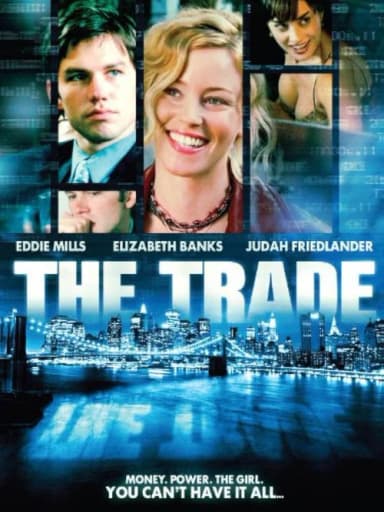 The Trade
