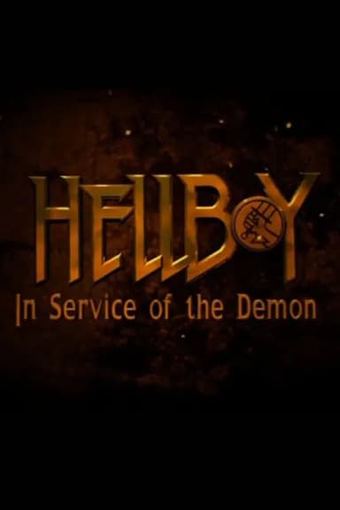 Hellboy: In Service of the Demon