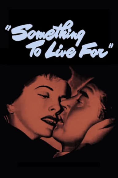 Something to Live For
