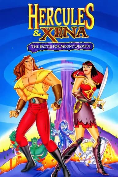 Hercules and Xena - The Animated Movie: The Battle for Mount Olympus