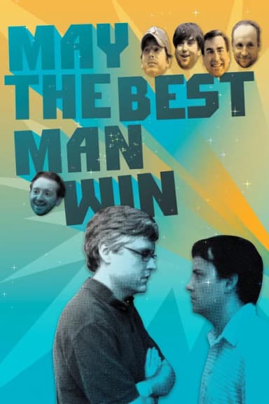 May the Best Man Win