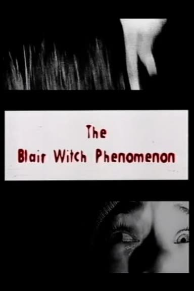 The Blair Witch Phenomenon
