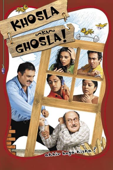 Khosla Ka Ghosla!