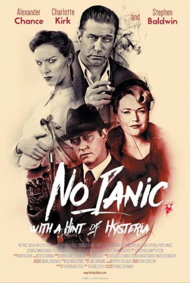 No Panic with a Hint of Hysteria