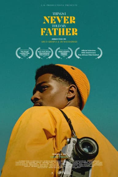 Things I Never Told My Father