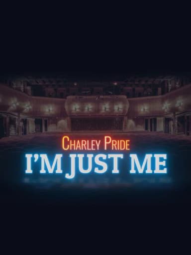 Charley Pride: I'm Just Me
