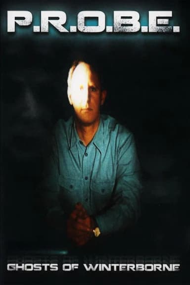 PROBE: Ghosts of Winterborne