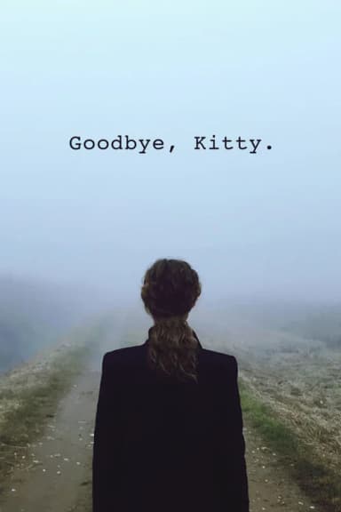 Goodbye, Kitty
