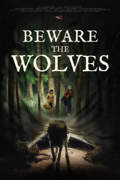 Beware the Wolves