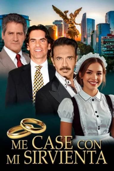 Me casé con mi sirvienta