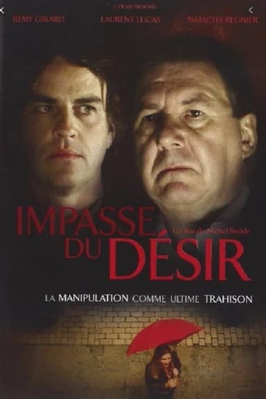 The Impasse of Desire