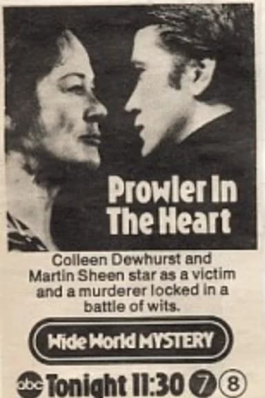 A Prowler in the Heart