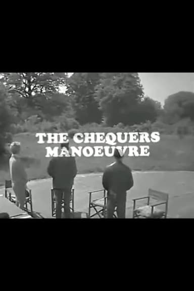 The Chequers Manoeuvre