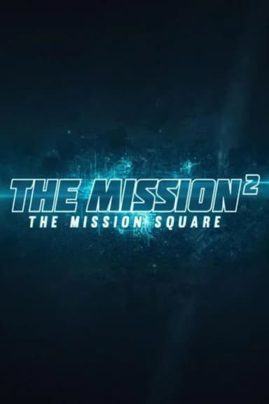 The Mission²