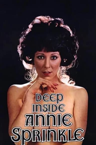 Deep Inside Annie Sprinkle