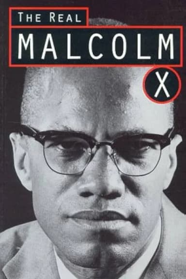 The Real Malcolm X