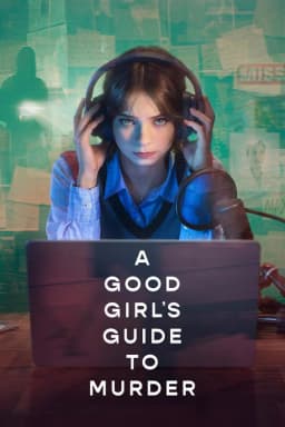 A Good Girl's Guide to Murder